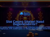 Slot-Casino-Siteleri-Nasil-Degerlendirilir-overlay-1788166114.jpg
