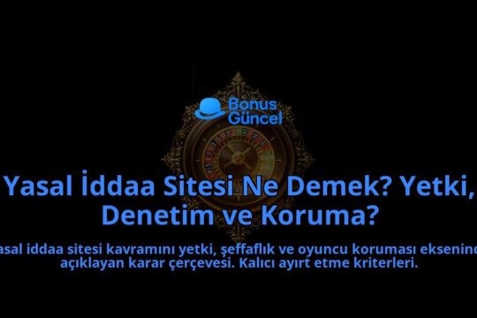 Yasal-Iddaa-Sitesi-Ne-Demek-Yetki-Denetim-ve-Koruma-overlay-1788100692.jpg